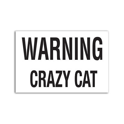 Crazy Cat Tin Sign, 7x5
