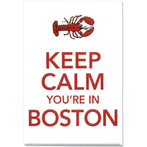 Keep Calm Youre In Boston Souvenir Metal Magnet