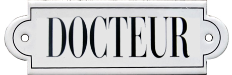 French Enamel Sign, Docteur, 6x2