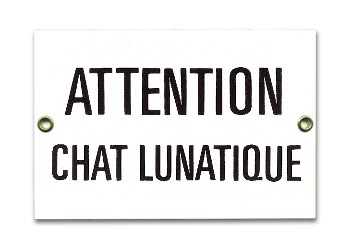 French Enamel Sign, Chat Lunatique, 6x4