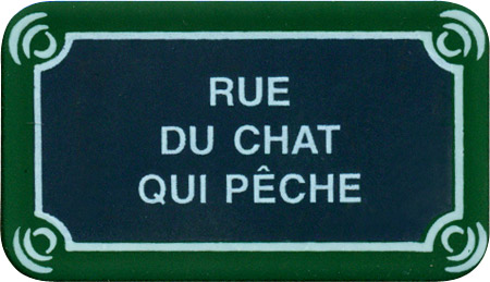 Paris Street Sign Magnet - RUE DU CHAT QUI PECHE