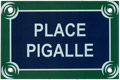 Paris Street Sign Replica, Place Pigalle, 6x4