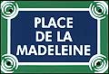 Paris Street Sign Replica, Place de la Madeleine, 6x4