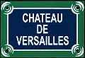 Paris Street Sign Replica, Chateau de Versailles, 6x4