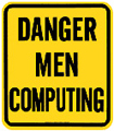 Danger Man Computing Large Porcelain Sign, 13x11